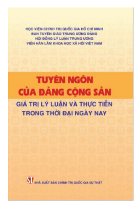 Tuyên ngôn của Đảng Cộng sản - Giá trị lý luận và thực tiễn trong thời đại ngày nay