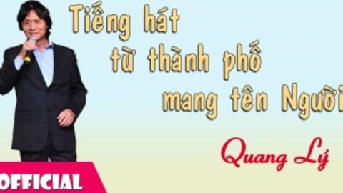 Tiếng hát từ thành phố mang tên Người