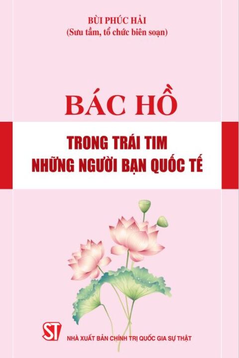 Bác Hồ trong trái tim những người bạn quốc tế