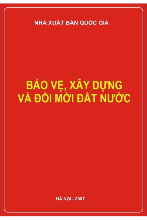 Bảo vệ, xây dựng và đổi mới đất nước