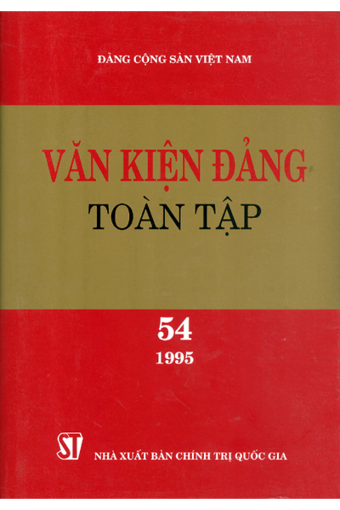 Văn kiện Đảng toàn tập - Tập 54
