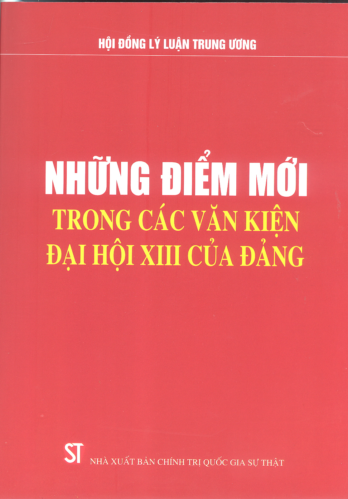 Những mục tiêu phát triển đất nước được thông qua tại Đại hội XIII của Đảng